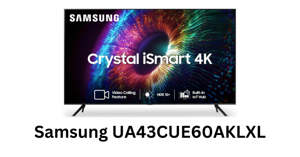 Samsung 108 cm (43 inches) Crystal iSmart 4K Ultra HD Smart LED TV UA43CUE60AKLXL