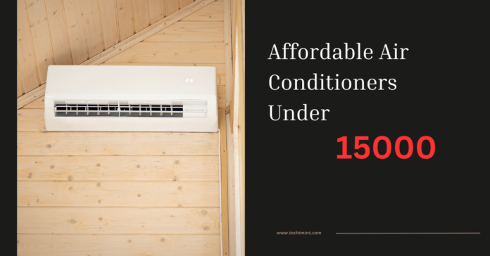 Air Conditioner Under 15000