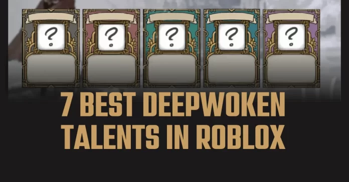 deepwoken talents