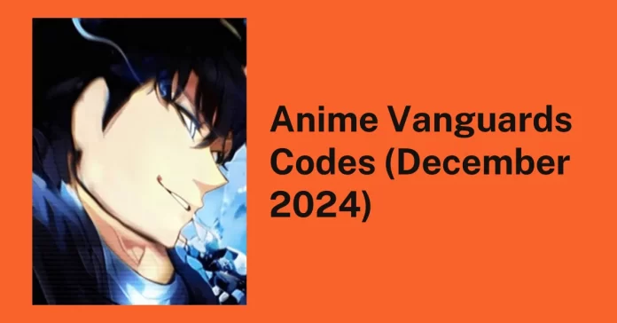 Anime Vanguards Codes