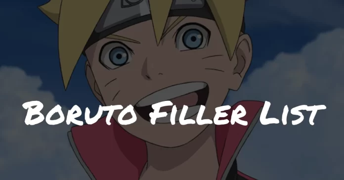 Boruto Filler List