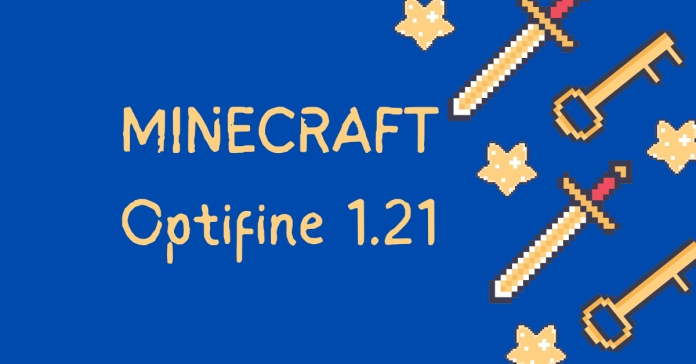 Optifine 1.21