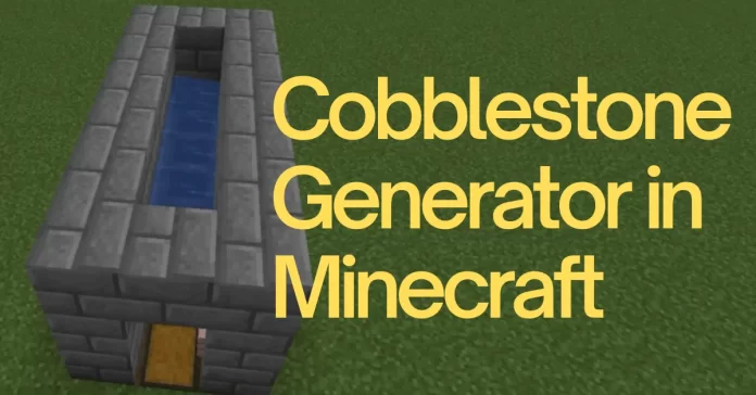 cobblestone generator