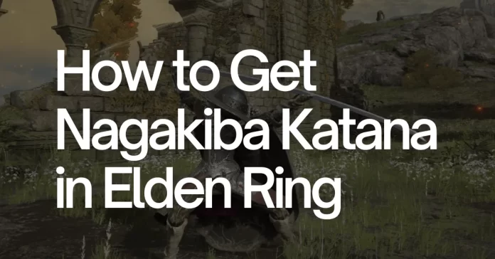 nagakiba elden ring