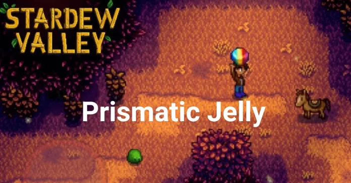 Prismatic Jelly Stardew