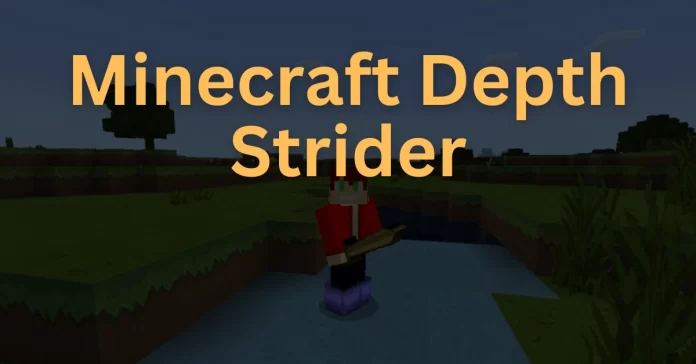 Minecraft Depth Strider